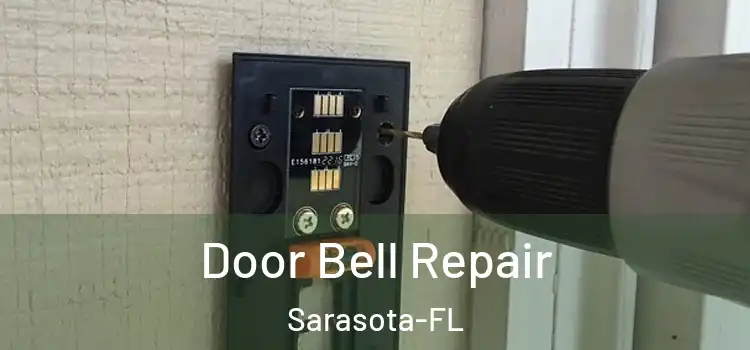 Door Bell Repair Sarasota-FL