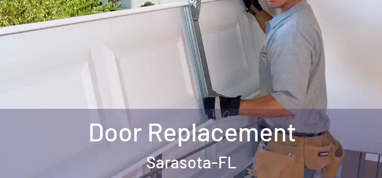 Door Replacement Sarasota-FL