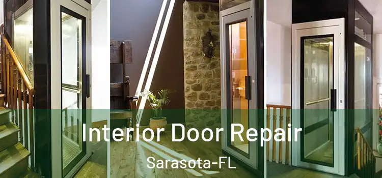 Interior Door Repair Sarasota-FL